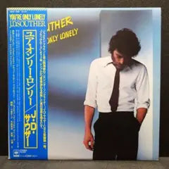 J.D. Souther - You're Only Lonely LP Japan Original 1979 CBS/Sony 25AP1632