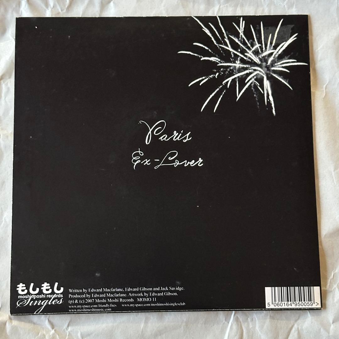 Friendly Fires - Paris / Ex-Lover 7" Vinyl Single Moshi Moshi Records