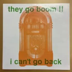 They Go Boom !! - I Can't Go Back 7" Single 1992 Sunday Records Indie Pop