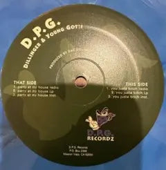 D.P.G. Dillinger & Young Gotti - Party At My House - 12" Vinyl Hip Hop