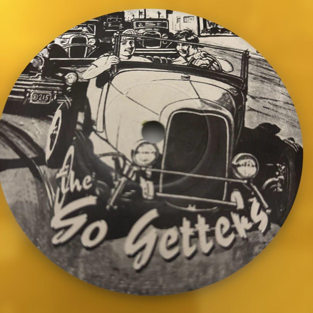 The So Getters - Loud Pipes 'N' Lead Feet 7" Yellow Vinyl Racketeer Records