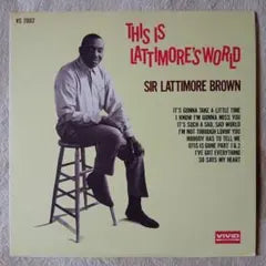 Sir Lattimore Brown - This Is Lattimore's World LP Japan 1978 Soul Rare Import