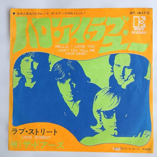 The Doors - Hello, I Love You / Love Street 7" Japan Vinyl Single JET-1857