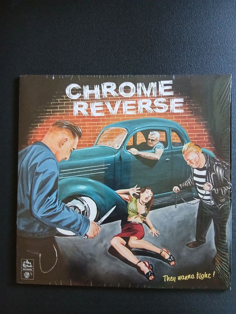 Chrome Reverse - They Wanna Fight! Vinyl LP Garage Rockabilly Import