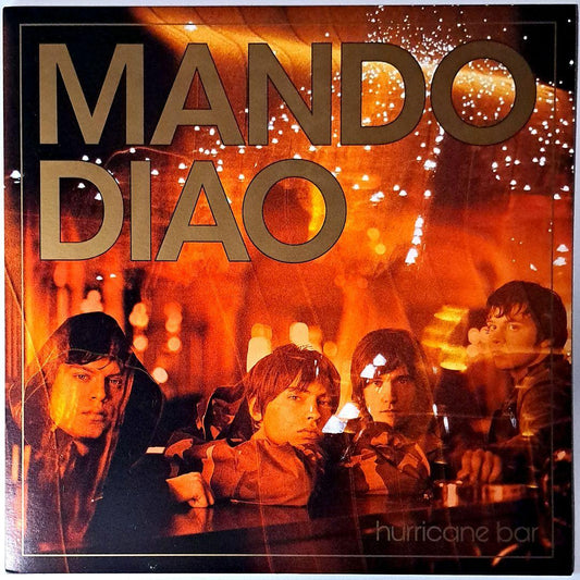 Mando Diao - Hurricane Bar LP (2004) Limited Edition Orange Vinyl Sweden Import