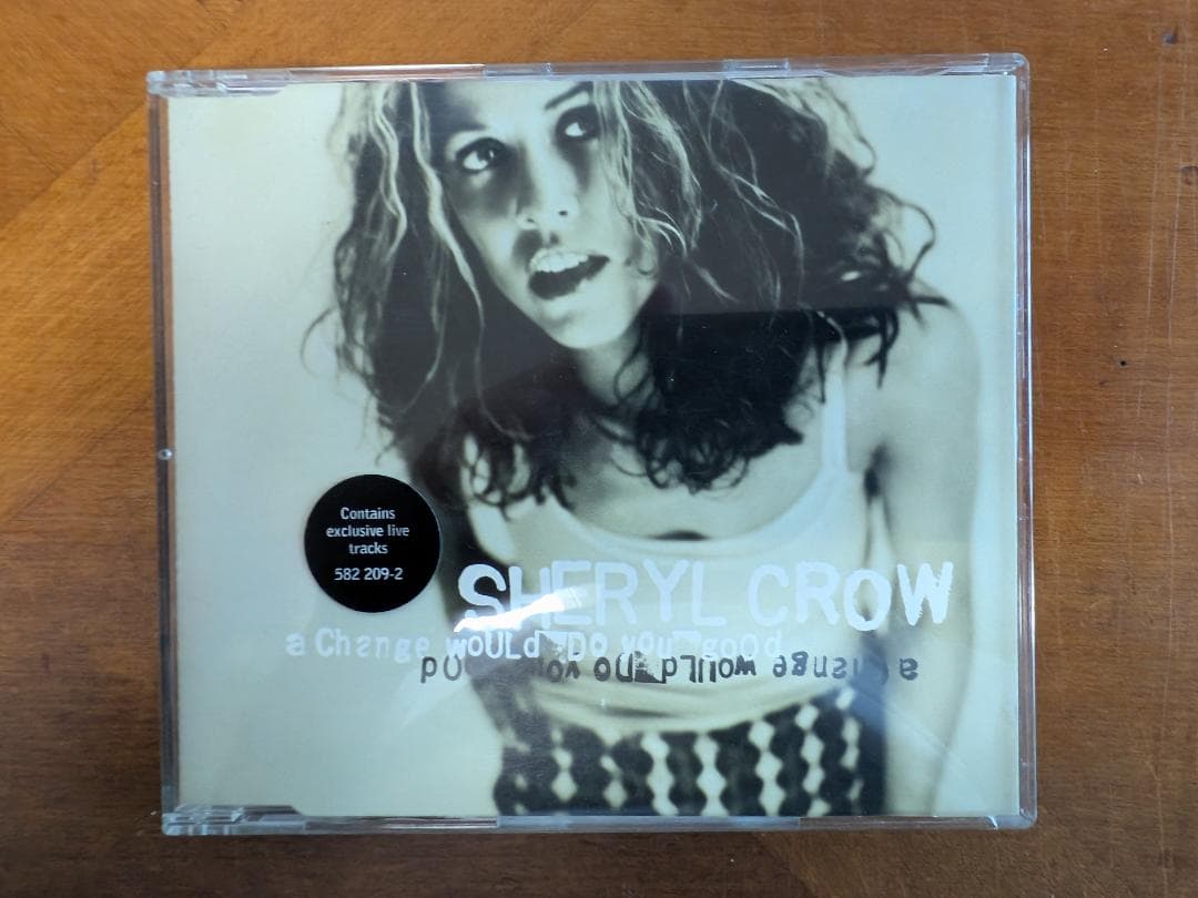 Sheryl Crow - A Change Would Do You Good CD Single, Includes Live Tracks
