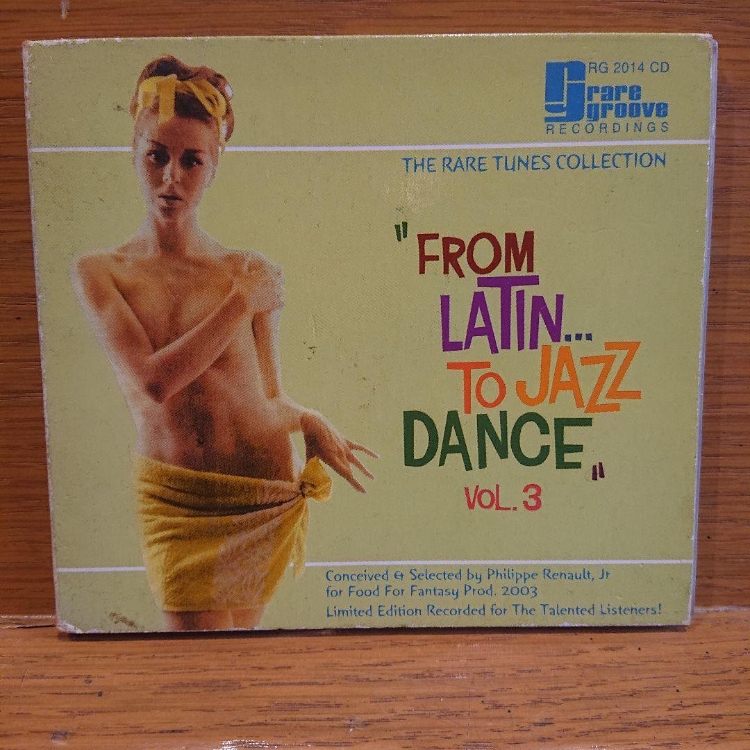 Various Artists - From Latin... To Jazz Dance Vol. 3 CD, Rare Groove Recordings