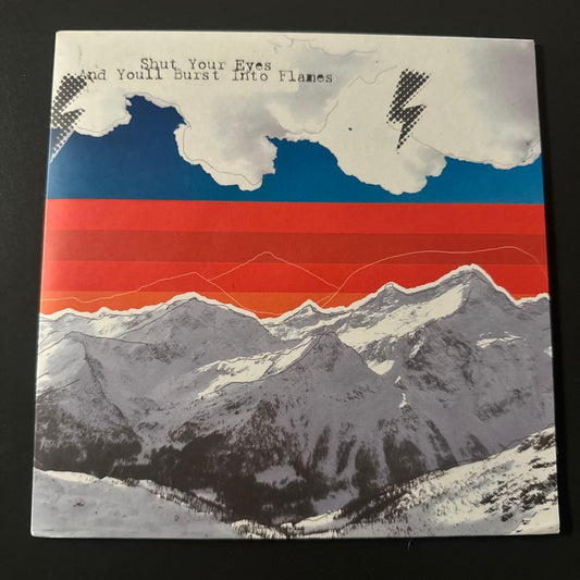 Shut Your Eyes And You'll Burst Into Flames 7" Single UK Indie Rock Vinyl Record