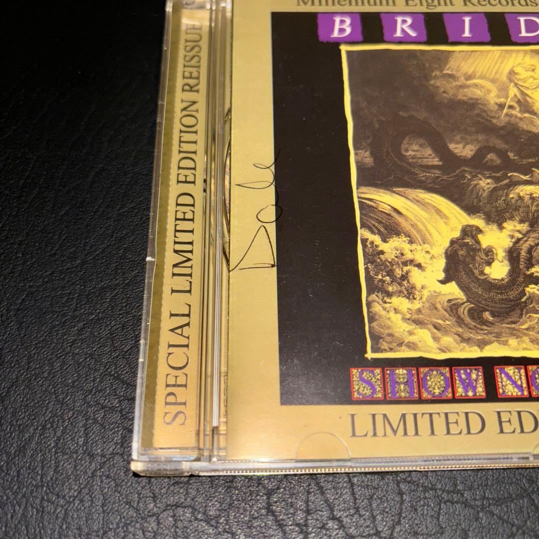 BRIDE Show No Mercy CD Limited Edition Hand-Numbered Signed Heavy Metal Import