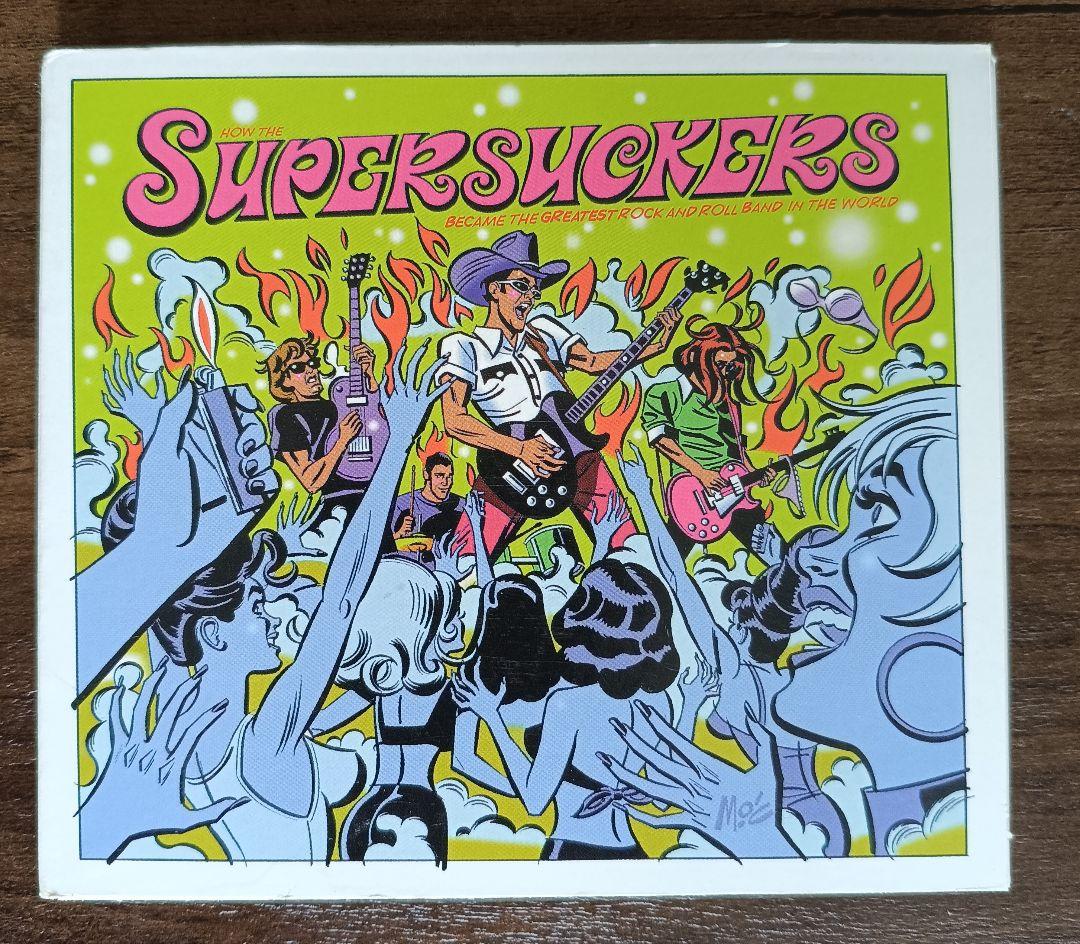 Supersuckers How the Supersuckers Became the Greatest Rock and Roll Band CD