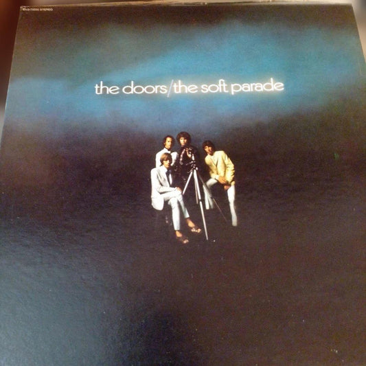 The Doors - The Soft Parade LP Vinyl Record US Elektra EKS-75005