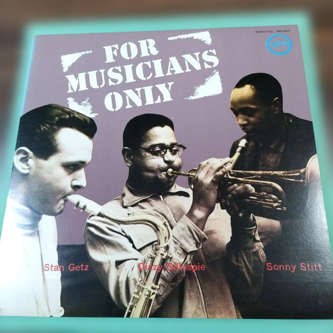 Stan Getz, Dizzy Gillespie, Sonny Stitt - For Musicians Only, Japan LP, 1981