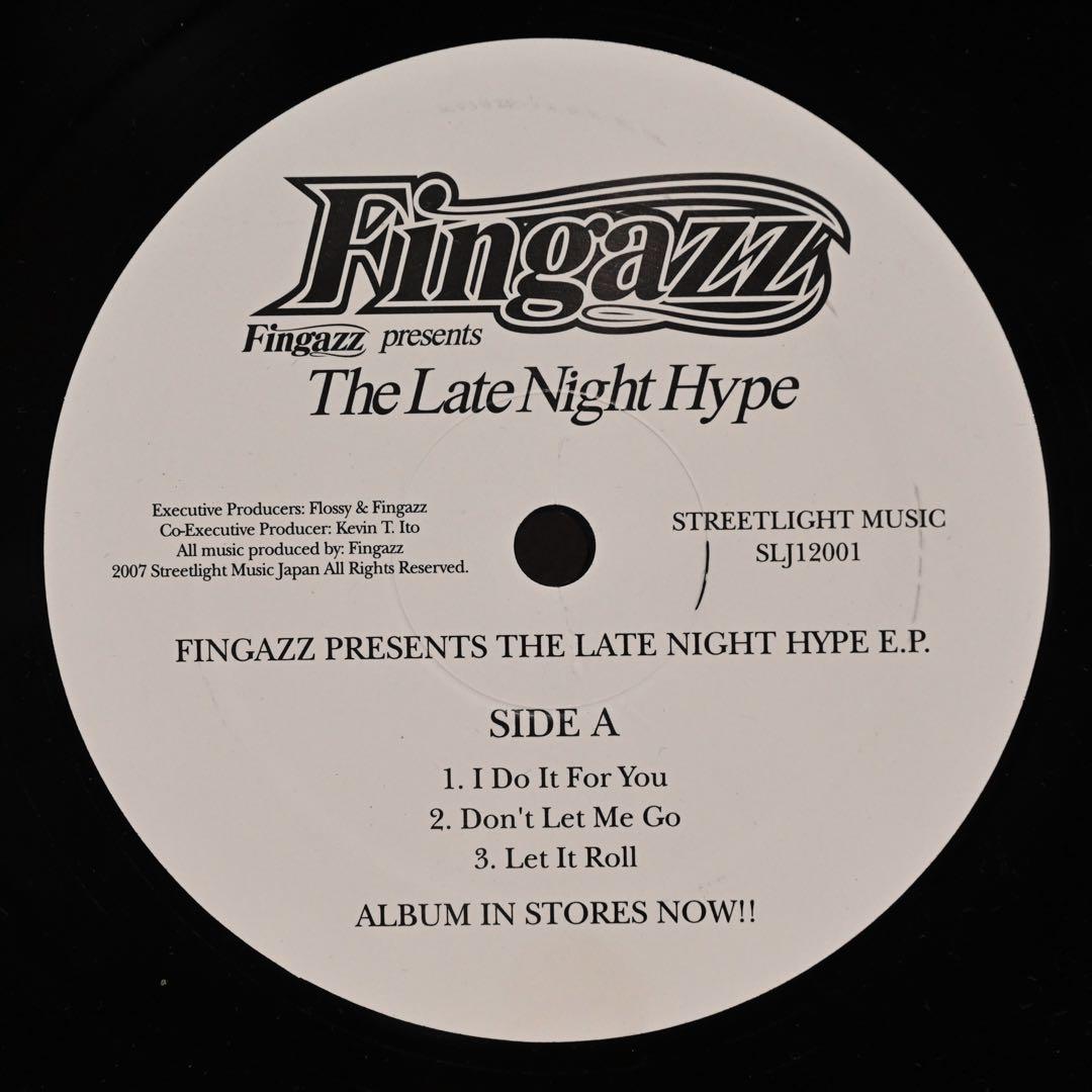 Fingazz - The Late Night Hype E.P. 12" Vinyl 2007 Streetlight Music Japan HipHop