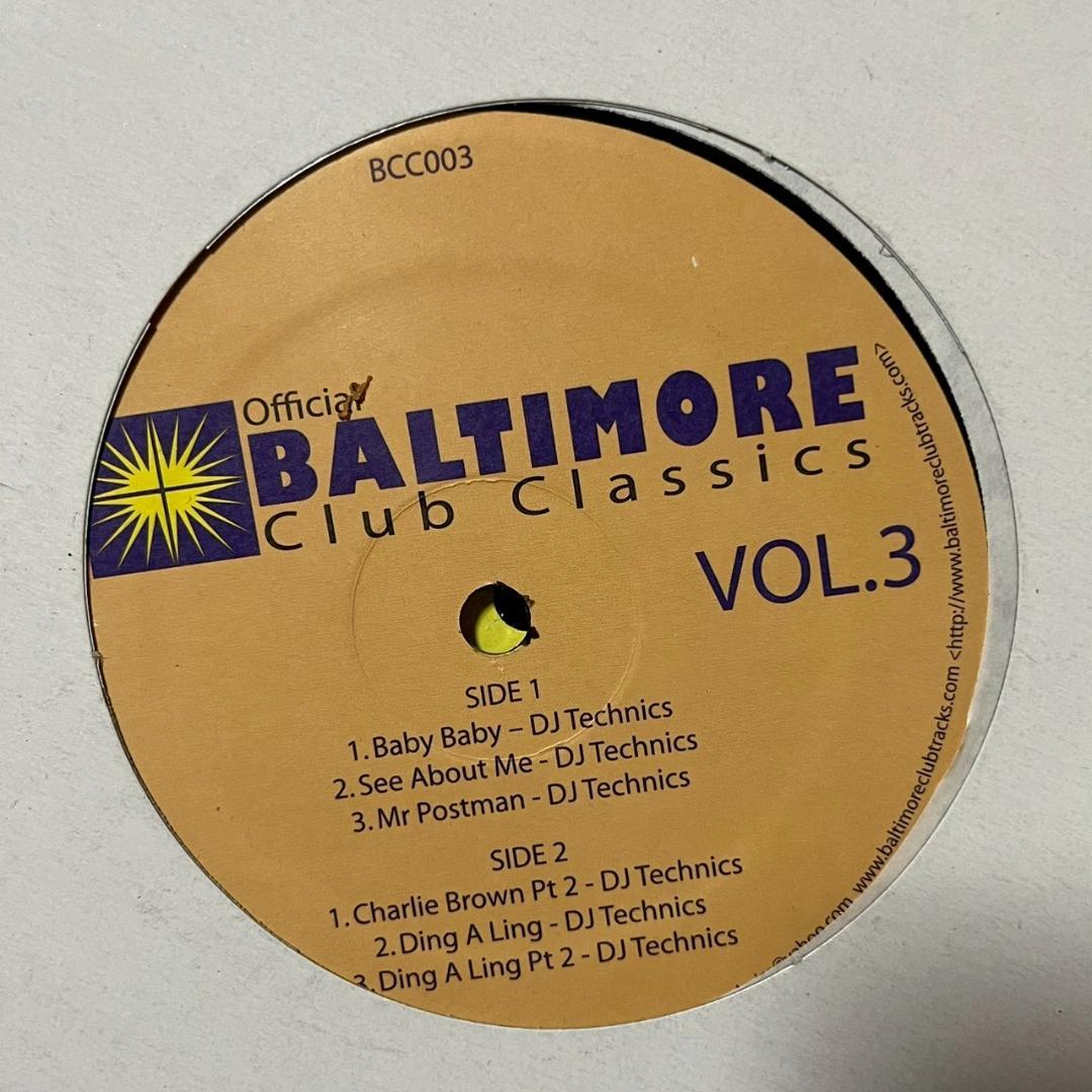 DJ Technics - Official Baltimore Club Classics Vol.3 Vinyl 12" Electronic US