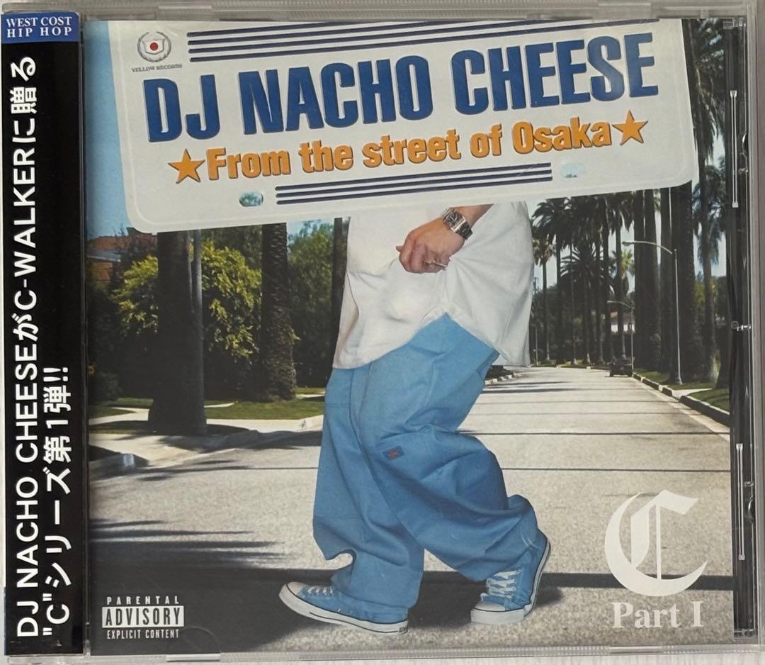 DJ NACHO CHEESE C PART.1 Mixtape, West Coast Mix, Limited 1000, Used | Japansoundstore