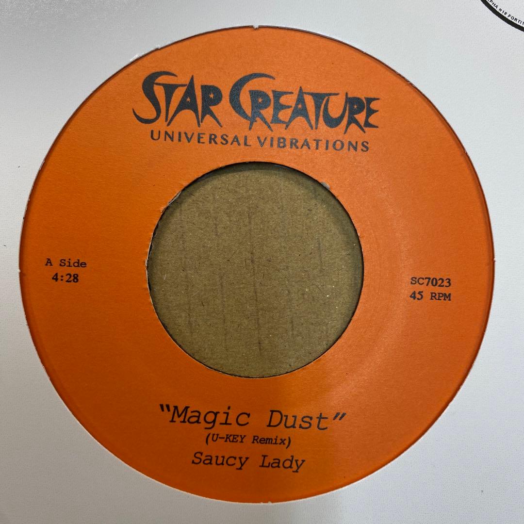 Saucy Lady - Magic Dust (U-Key/E. Live Remixes) 7" Single Star Creature Funk
