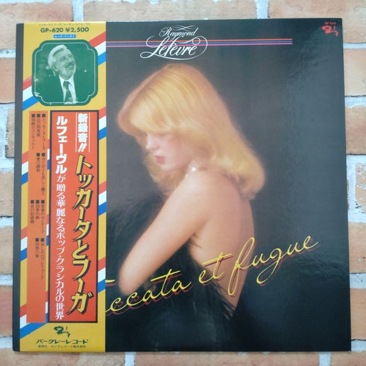 Raymond Lefevre Toccata Et Fugue Japan Vinyl LP GP-620 Pop Classical w/ Obi