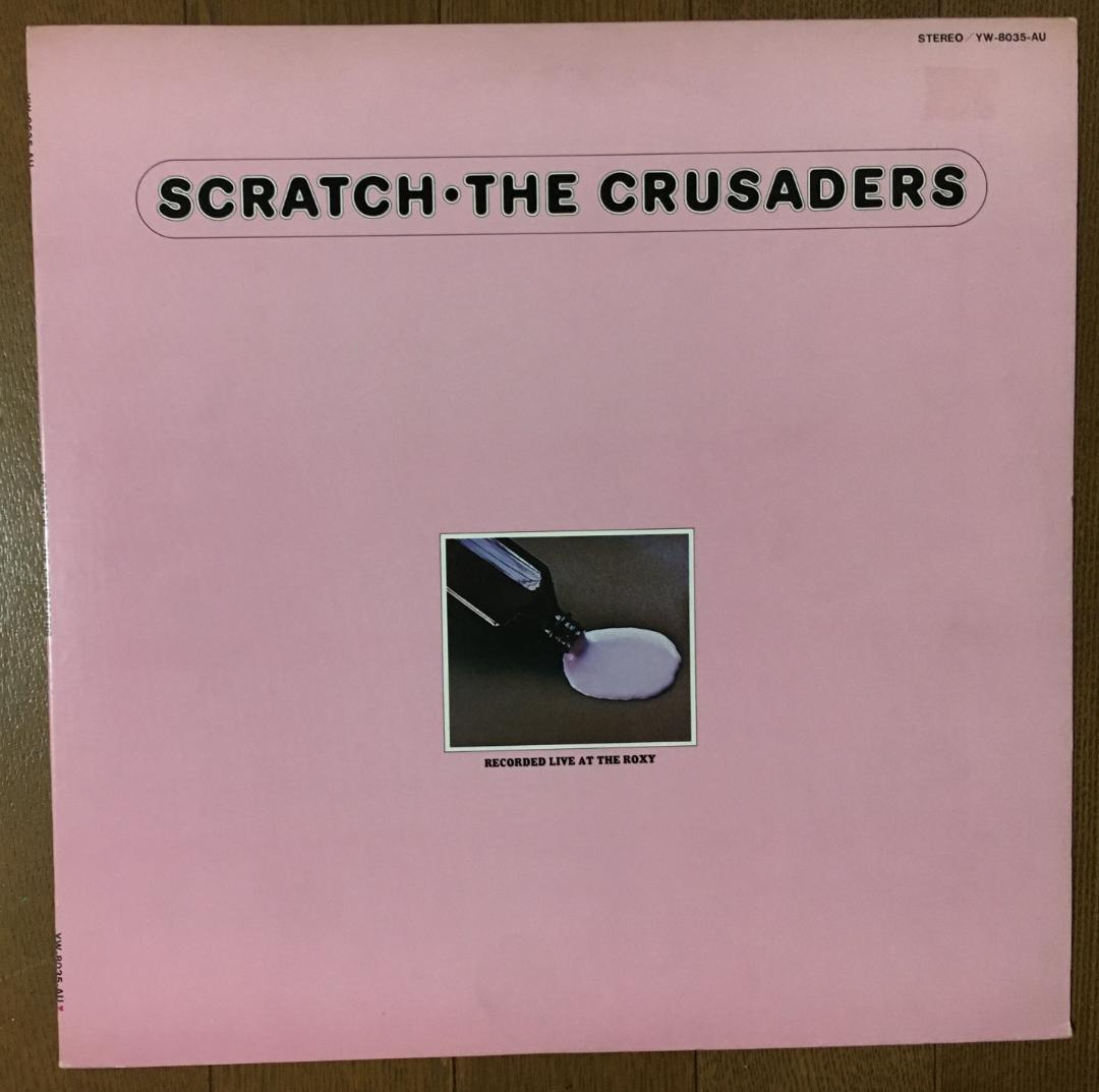 The Crusaders - Scratch Vinyl LP Japan Pressing Live Jazz Funk