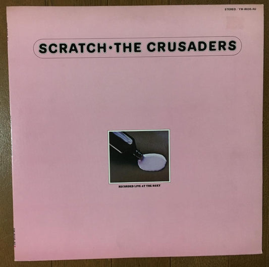 The Crusaders - Scratch Vinyl LP Japan Pressing Live Jazz Funk