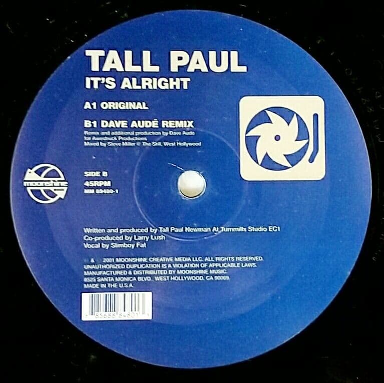 Tall Paul - It's Alright 12" Vinyl (Original / Dave Audé Remix) Moonshine Music