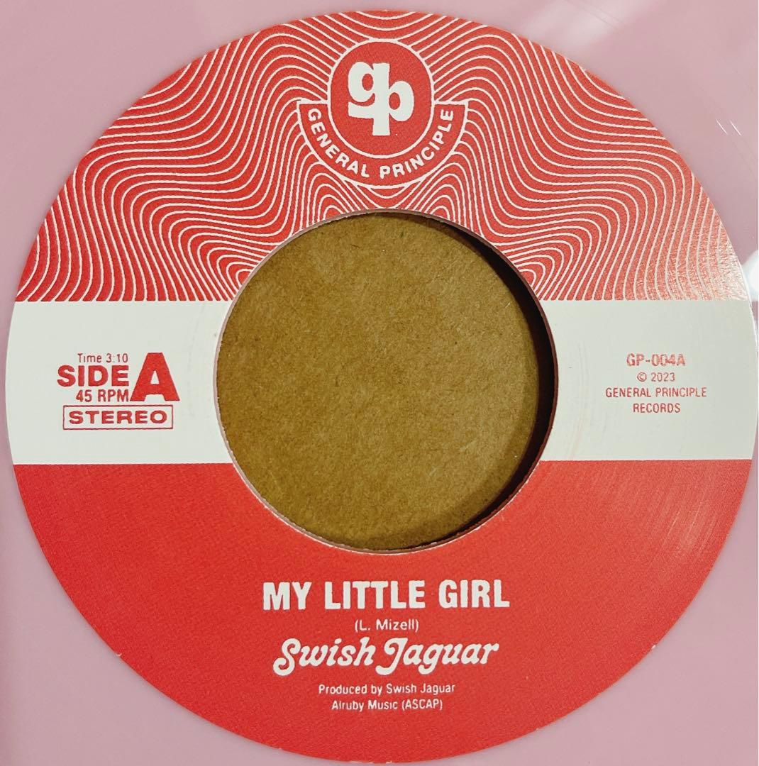 Swish Jaguar My Little Girl 7-inch Pink Vinyl Ltd 200 Copies General Principle