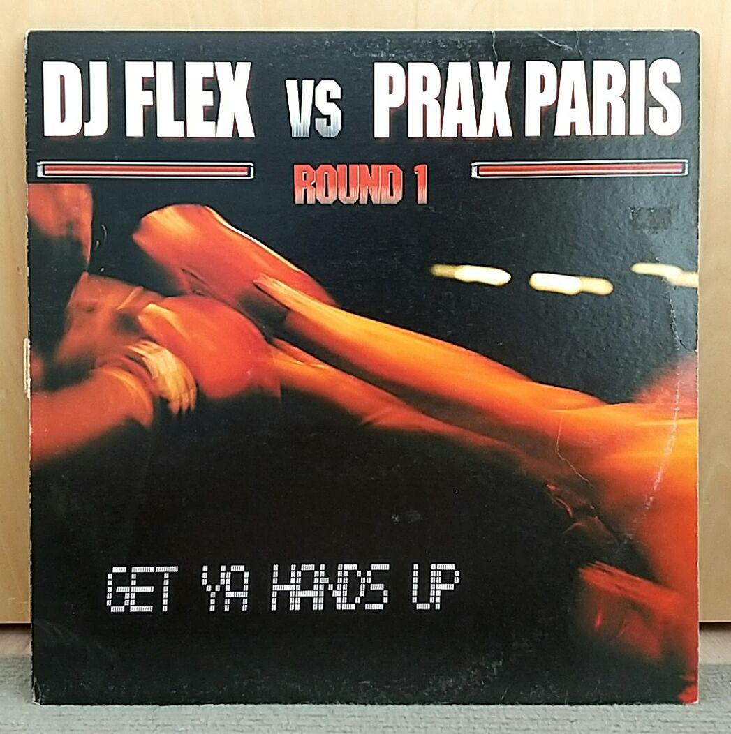 DJ Flex vs Prax Paris - Get Ya Hands Up 12" Vinyl Electronic House Club