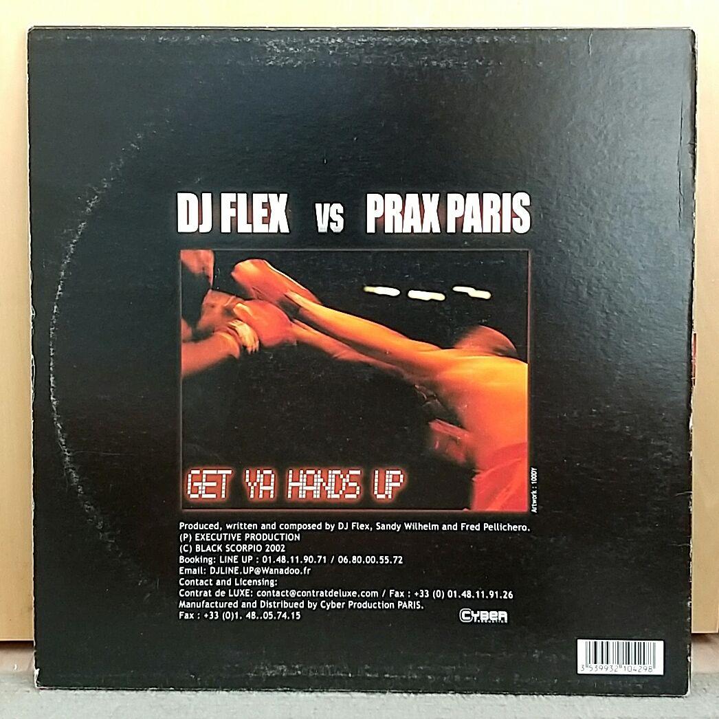 DJ Flex vs Prax Paris - Get Ya Hands Up 12" Vinyl Electronic House Club