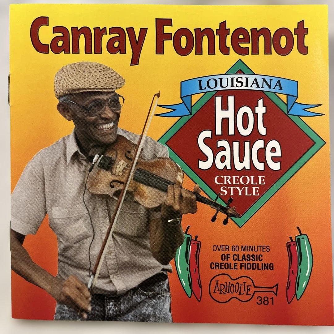 Canray Fontenot Louisiana Hot Sauce Creole Style CD 1992 Arhoolie Folk Blues