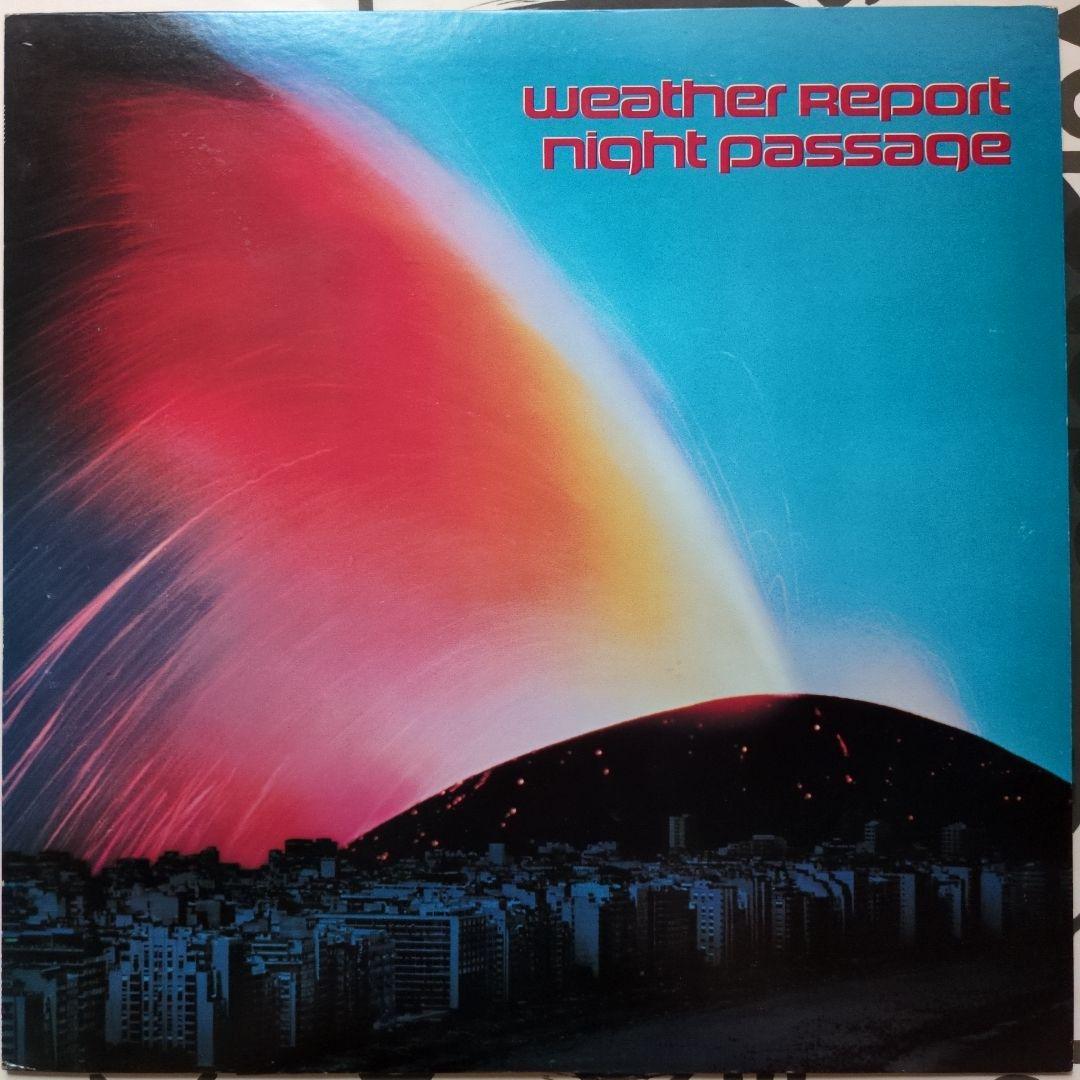 Weather Report - Night Passage Vinyl LP 1980 Japan Jazz Fusion CBS/Sony 25AP 197