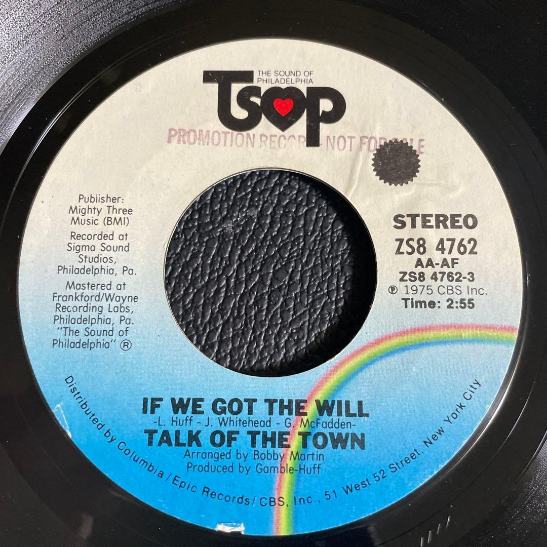 Talk Of The Town - If We Got The Will / I Apologize 7" Soul TSOP US Original