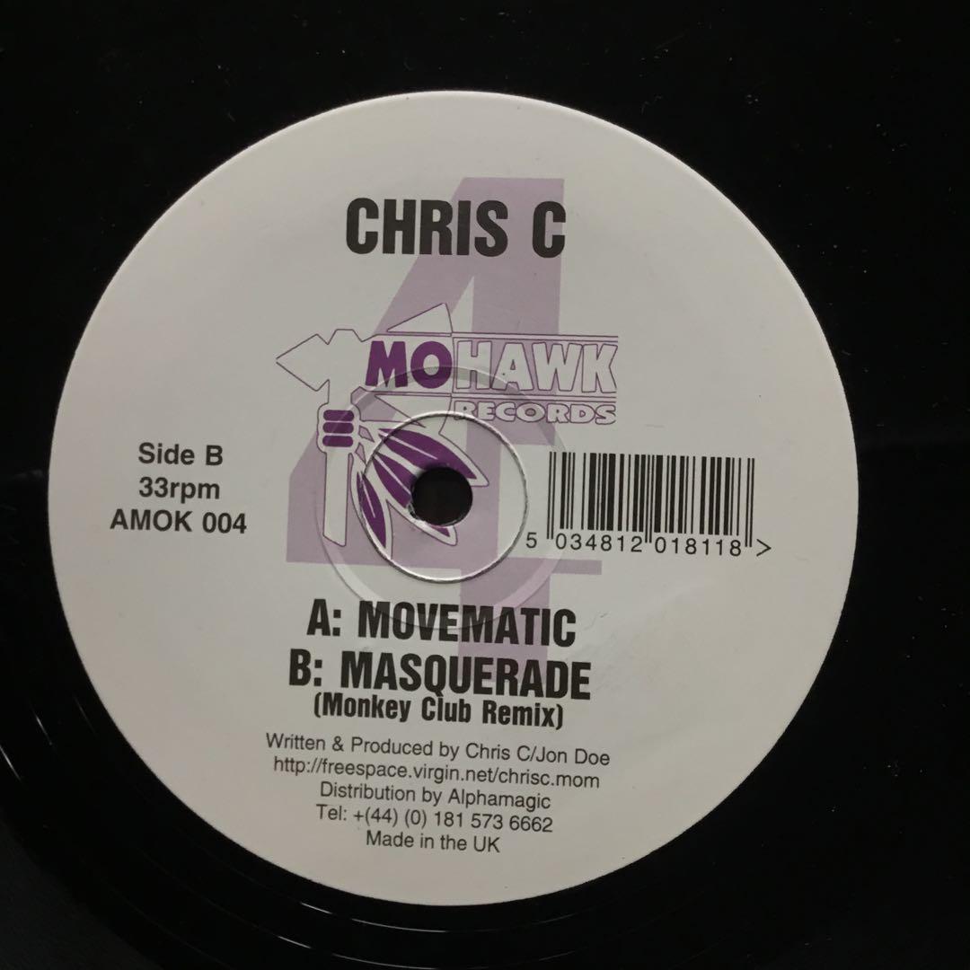 CHRIS C - Movematic / Masquerade 12-inch Vinyl Single Mohawk Records AMOK 004