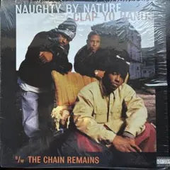 Naughty By Nature - Clap Yo Hands / The Chain Remains Vinyl 12" Single