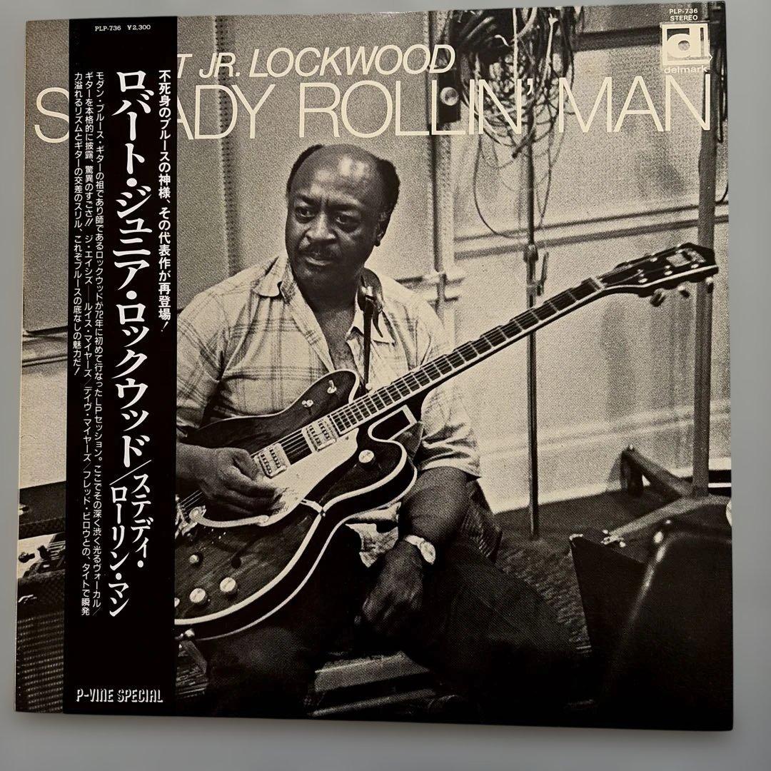 Robert Jr. Lockwood - Steady Rollin' Man LP Japan P-Vine Special With Obi Liner