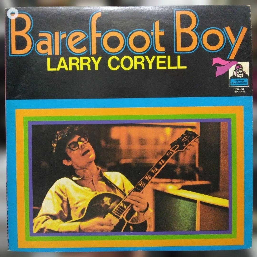 Larry Coryell Barefoot Boy LP Reissue 1978 Jazz Rock Vinyl Used | Japansoundstore
