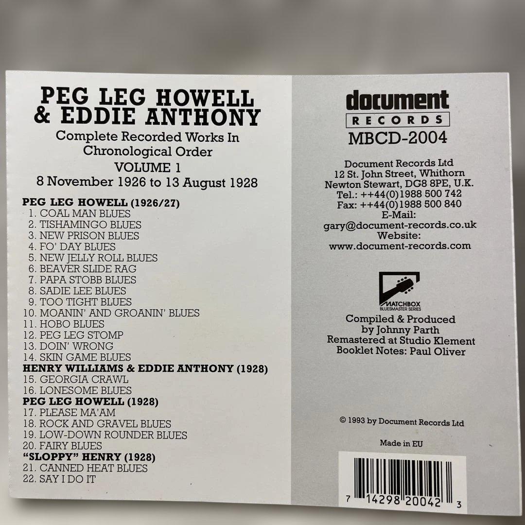 Peg Leg Howell & Eddie Anthony CD Complete Recordings Vol. 1 Matchbox Blues 1993