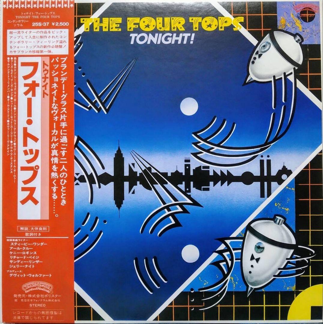 The Four Tops Tonight! Vinyl LP Japan 1981 Casablanca 25S-37 Soul R&B With Obi