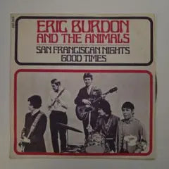 Eric Burdon And The Animals San Franciscan Nights 7" Single French Pressing
