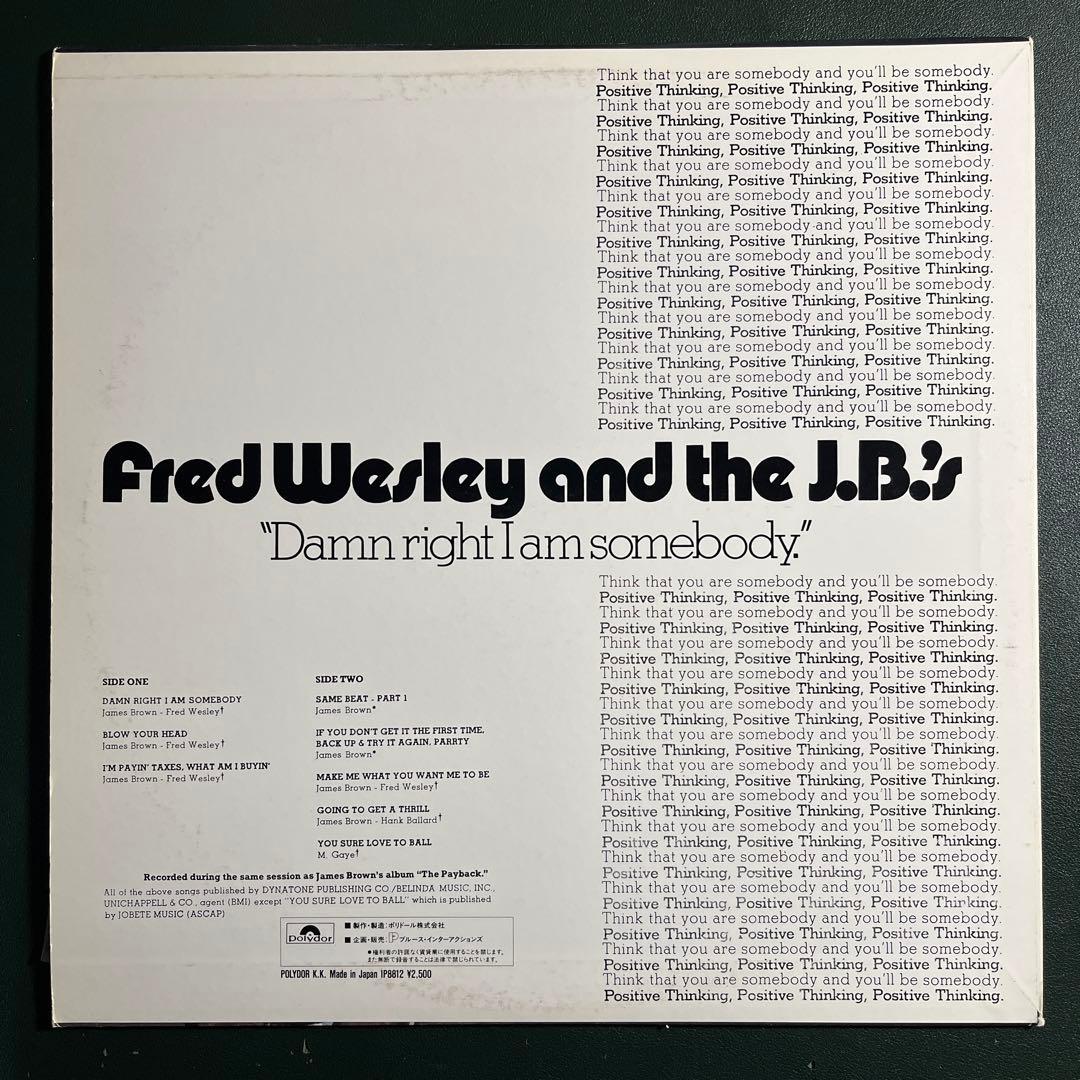 Fred Wesley and the J.B.'s Damn Right I Am Somebody LP 1990 P-Vine Japan Funk