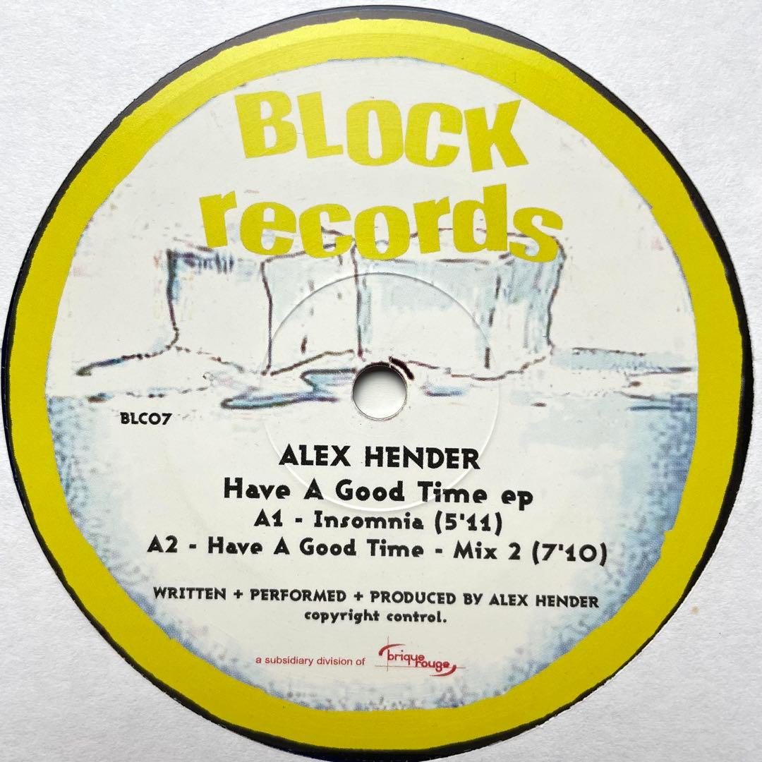 Alex Hender Have A Good Time EP Vinyl Color 2006 Techno House Used | Japansoundstore