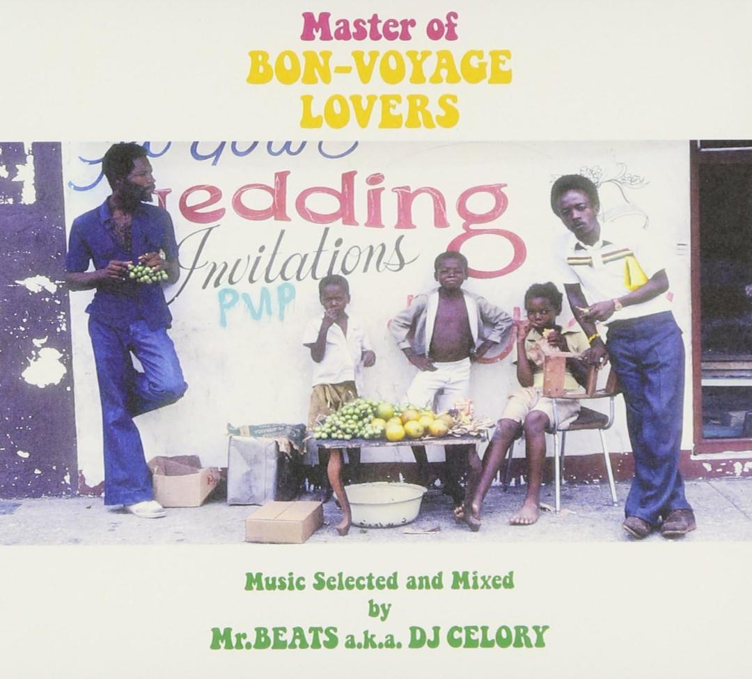 Mr. BEATS a.k.a. DJ CELORY Master of BON-VOYAGE LOVERS CD Japan Press 2013