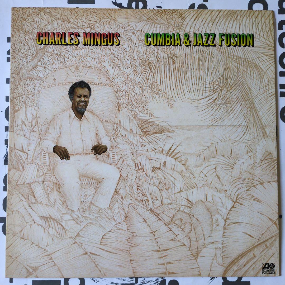 Charles Mingus - Cumbia & Jazz Fusion LP 1978 Japan Atlantic Jazz Latin