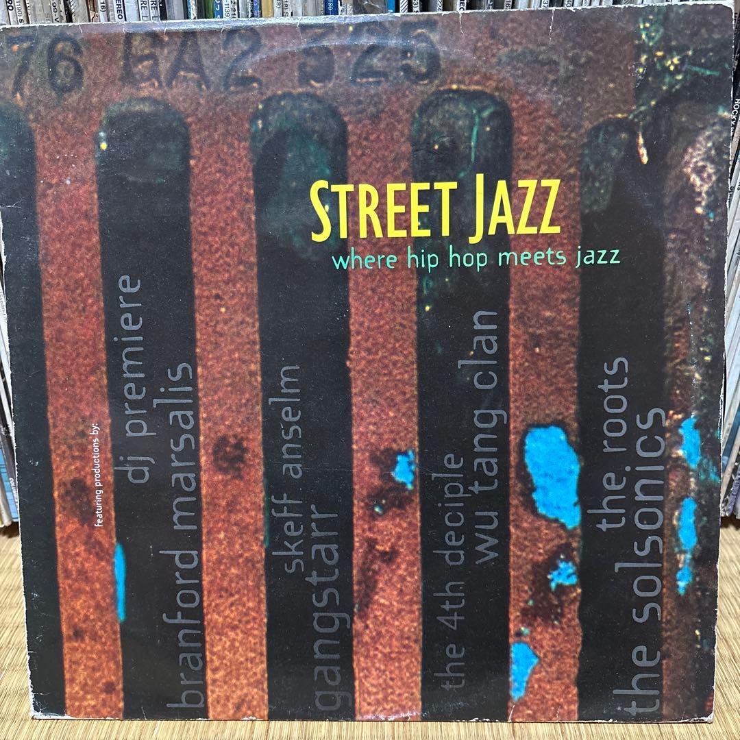 Various - Street Jazz: Where Hip Hop Meets Jazz Vinyl LP 1995 Compilation