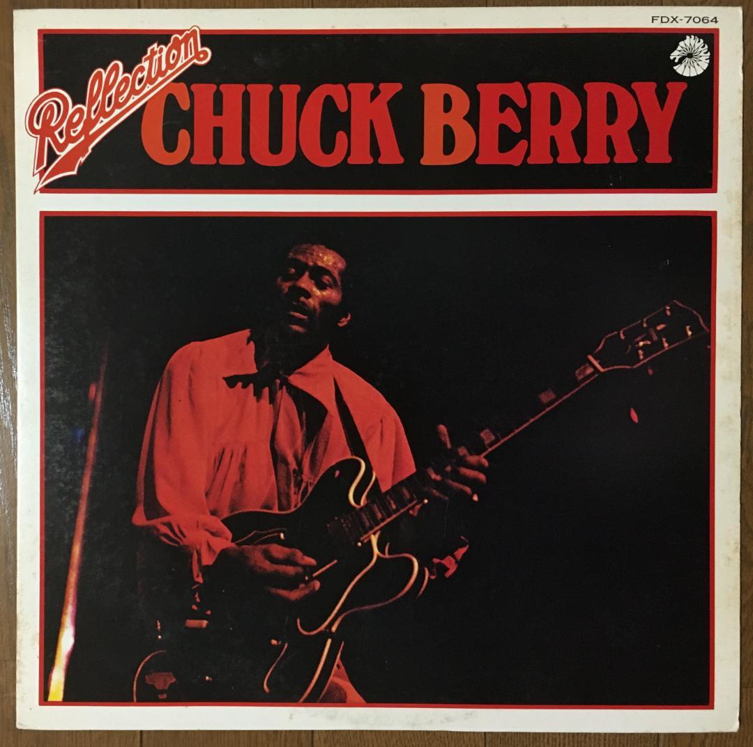 CHUCK BERRY - Reflection - Japan Vinyl LP 1977 Rock & Roll Best Of FDX-7064