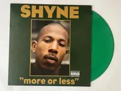 Shyne - More Or Less 12" Vinyl (2004) Kanye West Production Green Color Vinyl