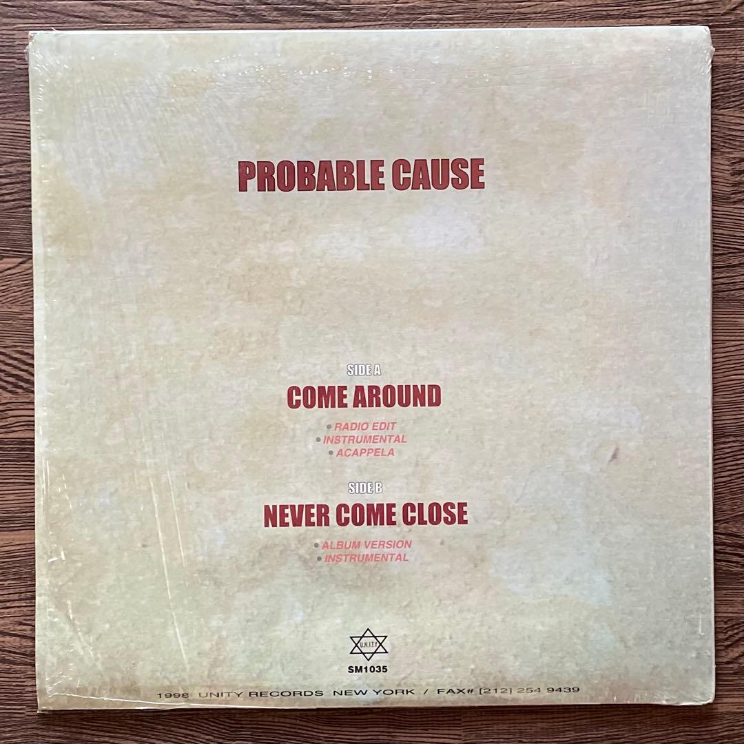 Probable Cause - Come Around / Never Come Close 12" Vinyl 1998 US Hip Hop Promo