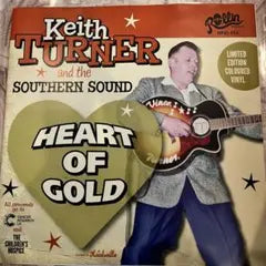 Keith Turner & The Southern Sound Heart Of Gold 7" Vinyl UK Rockabilly Limited