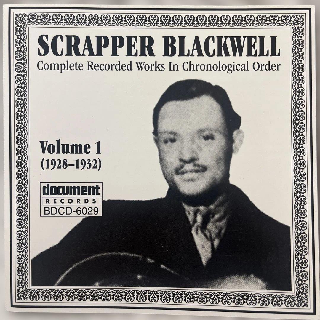 Scrapper Blackwell Complete Recorded Works Vol 1 1928-1932 CD Document Records