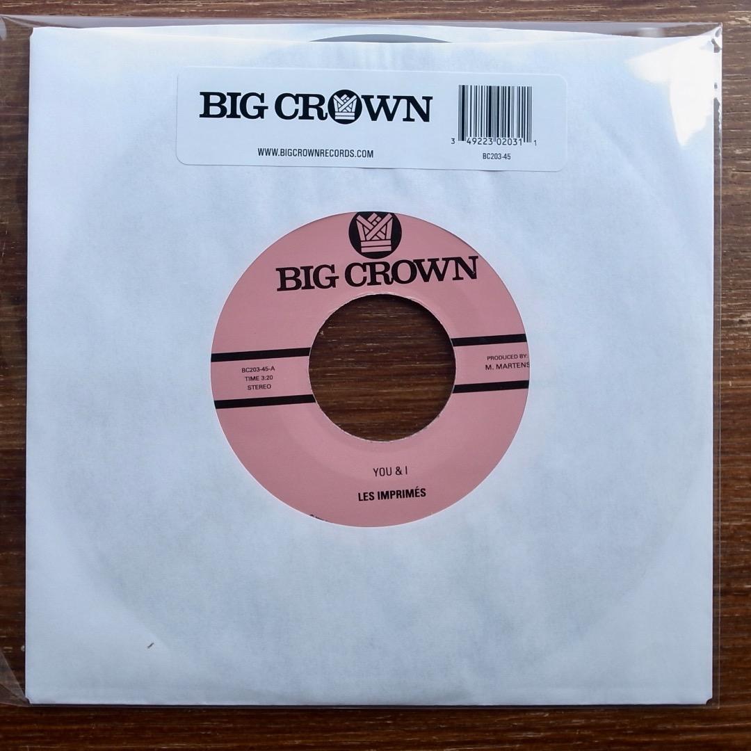 Les Imprimés - You & I - Big Crown 7" Single Neo Soul Vinyl