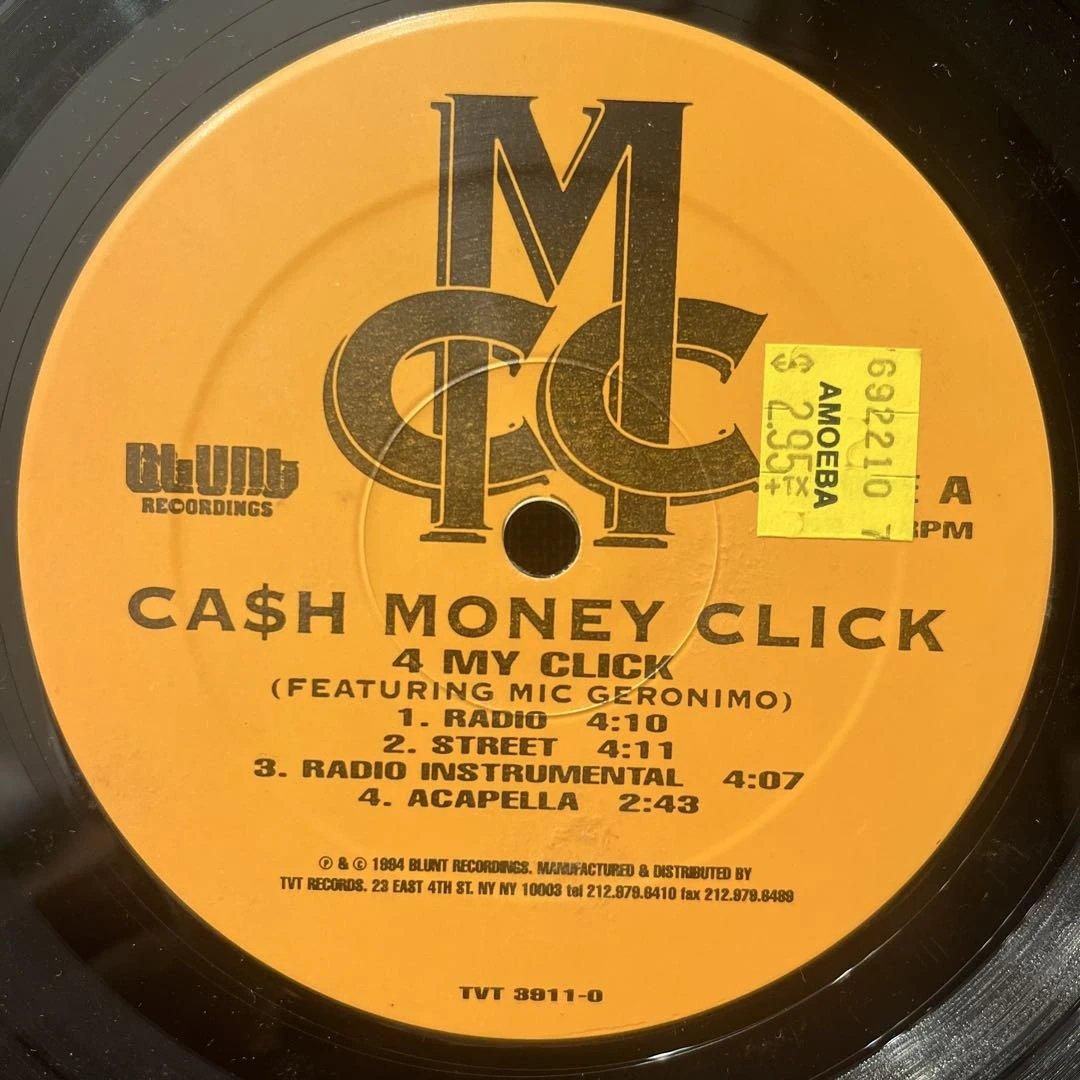 Ca$h Money Click - 4 My Click / Get Tha Fortune 12" Vinyl Hip Hop Blunt 1994