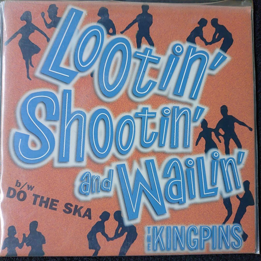 The Kingpins Lootin' Shootin' and Wailin' 7" Blue Vinyl Ska Record JST-005